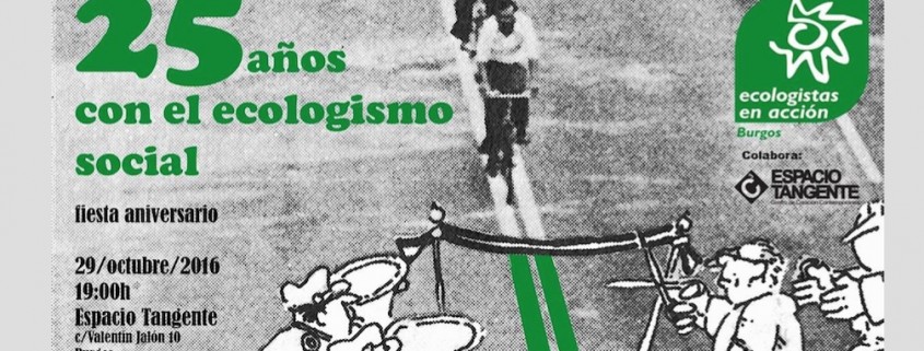 25 aniversario Ecologistas en Acción Burgos