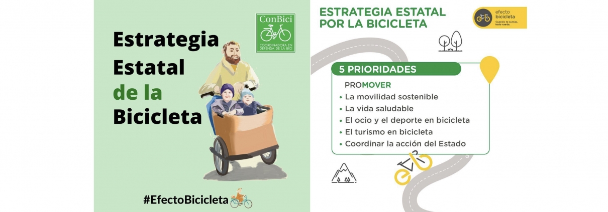 prioridades. Fomentar la movilidad sostenible, la vida saludable, el ocio y el deporte en bicicleta, el turismo en bici y coordinar la acción del Estado