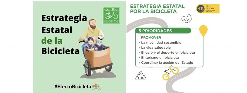 prioridades. Fomentar la movilidad sostenible, la vida saludable, el ocio y el deporte en bicicleta, el turismo en bici y coordinar la acción del Estado