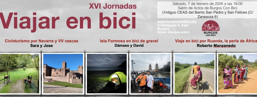 Cartel de las XVI Jornadas "Viajar en Bici". Organizadas por la asociación Burgos Con bici. Tendrán lugar el 7 de febrero de 2026 a las 19:00 En el salón de actos de la asociación de C/ Zaragoza 6, bajo.